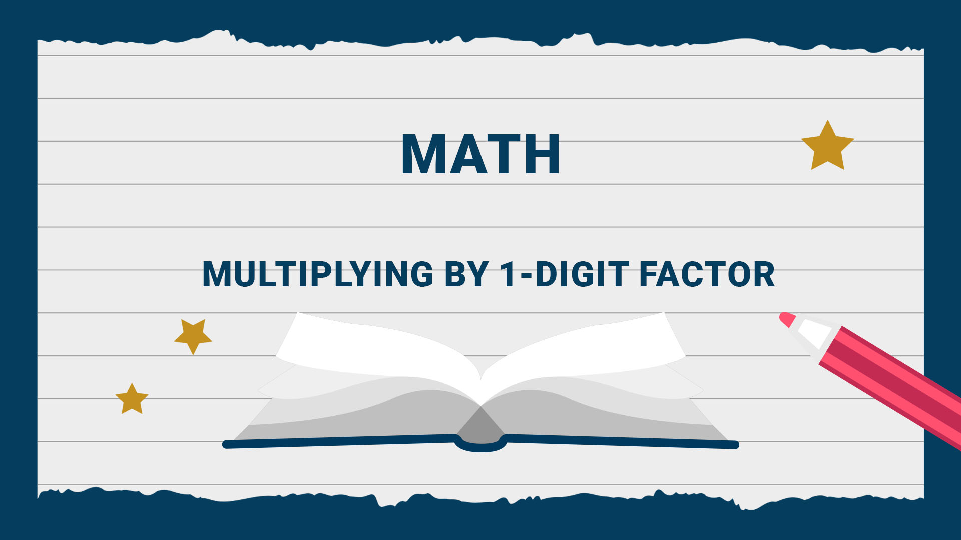 Multiplying by 1-Digit Factor